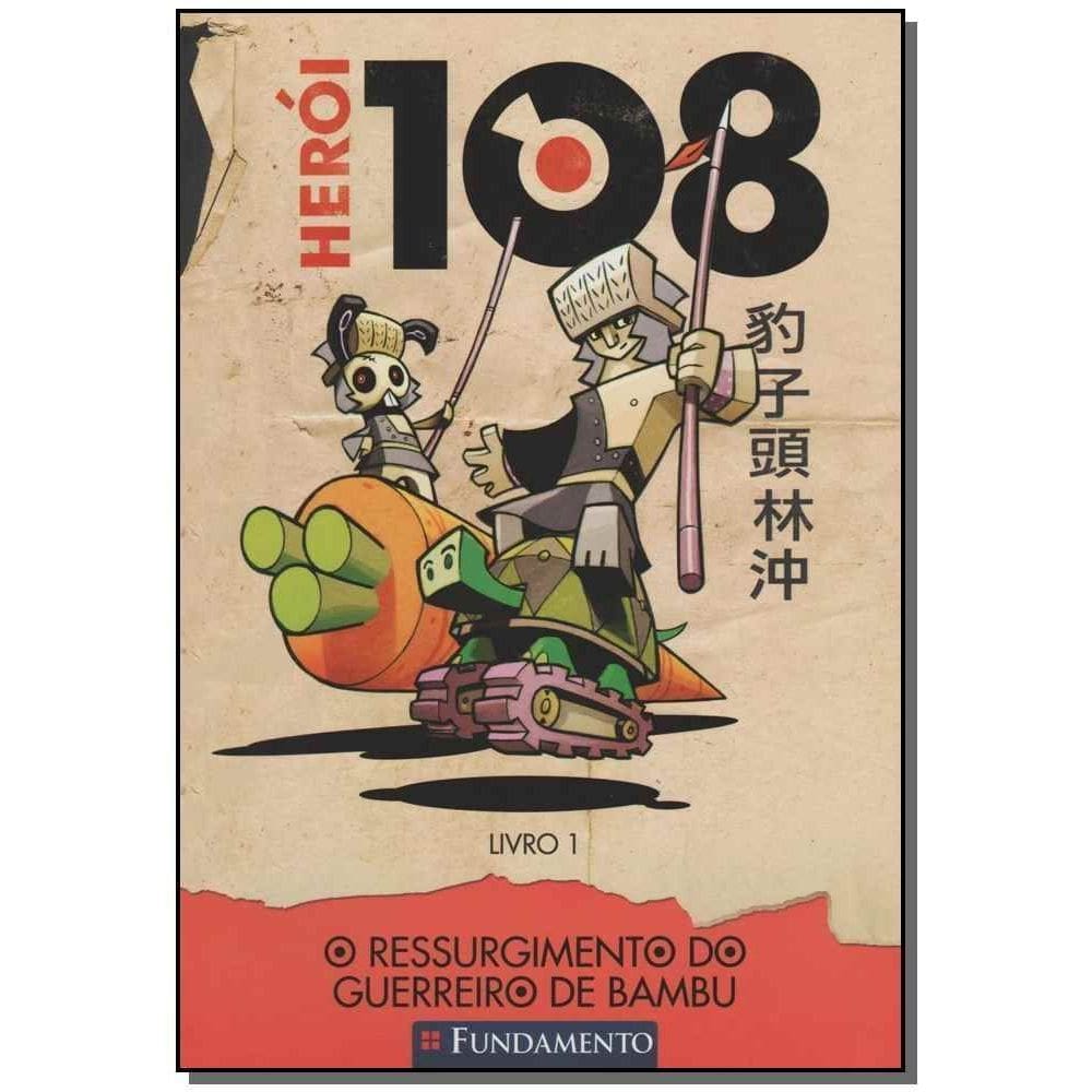 Herói 108 01 - o Ressurgimento do Guerreiro de Bambu