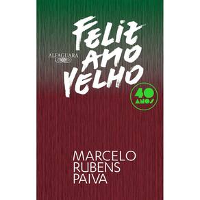 Feliz Ano Velho - 40 Anos
