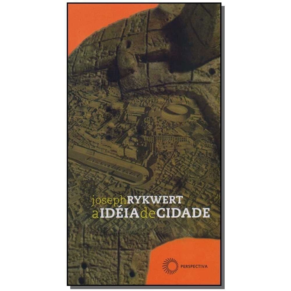 Idéia de Cidade, A
