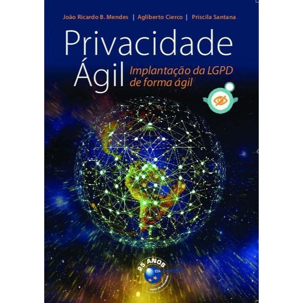 Privacidade Ágil: Implantação LGPD de Forma Ágil