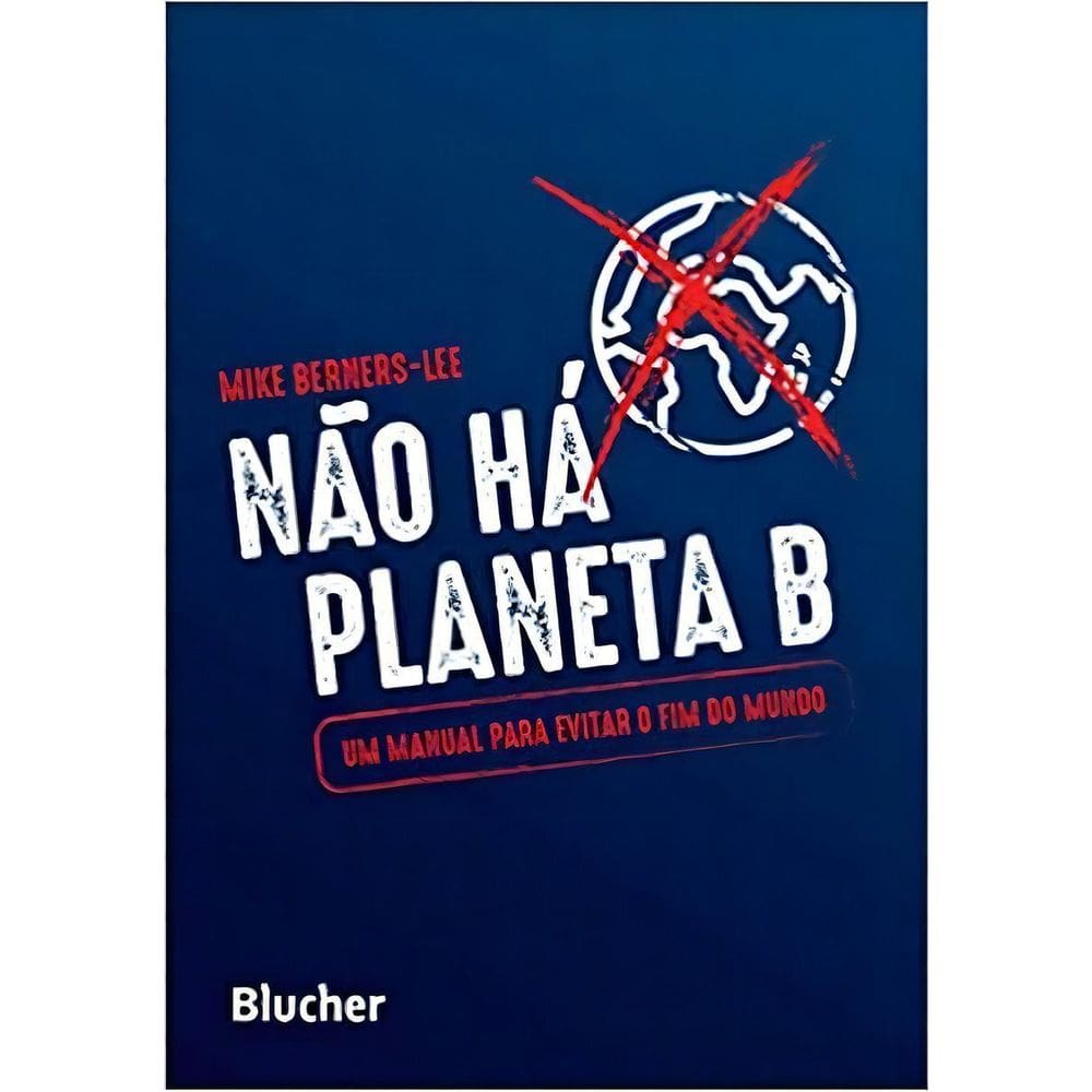 Não Há Planeta B