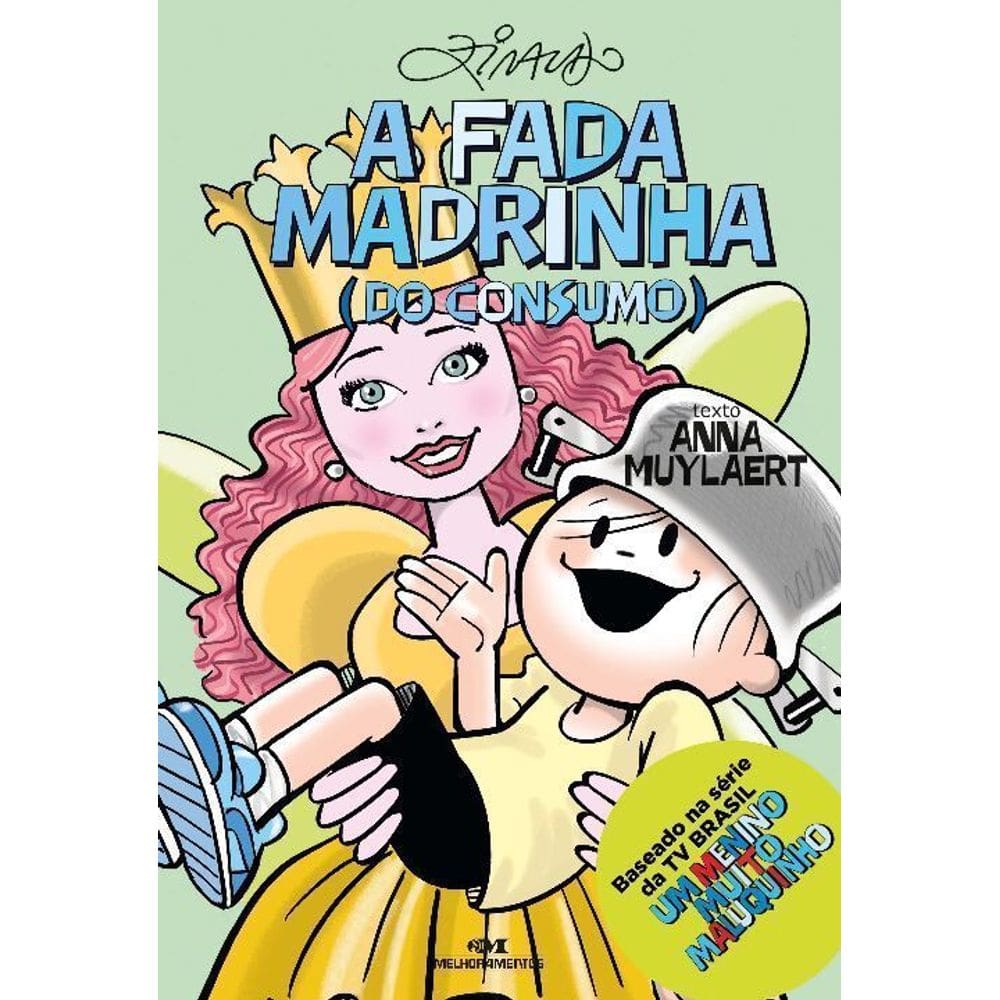 a Fada Madrinha (Do Consumo)