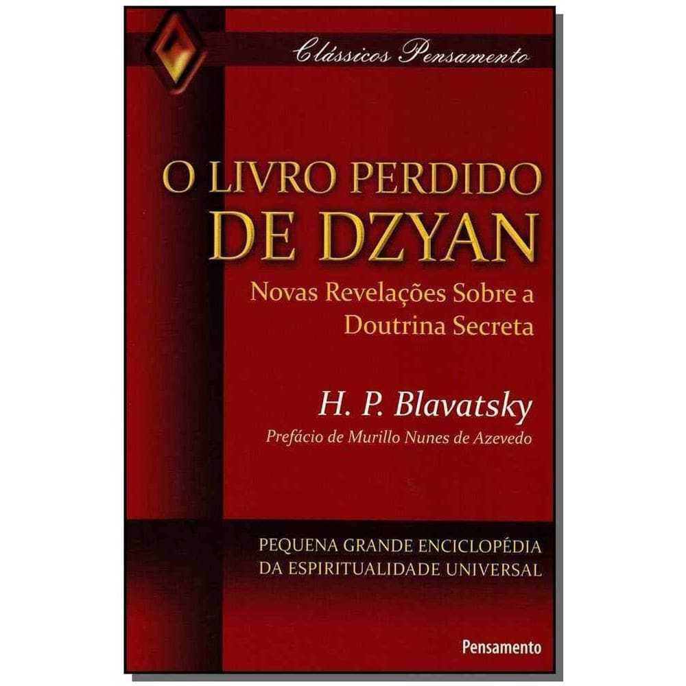 o Livro Perdido De Dzyan - o Livro Perdido De Dzyan