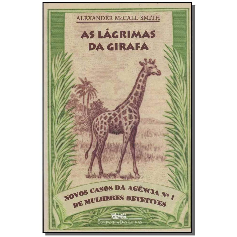 Lagrimas da Girafa, As