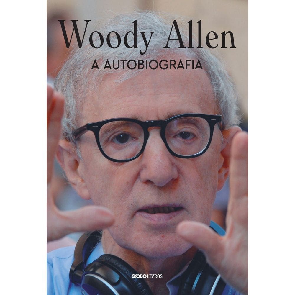 Woody Allen: A Autobiografia