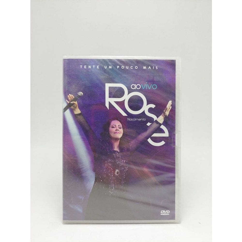 Dvd Rose Nascimento - Tente Um Pouco Mais 
