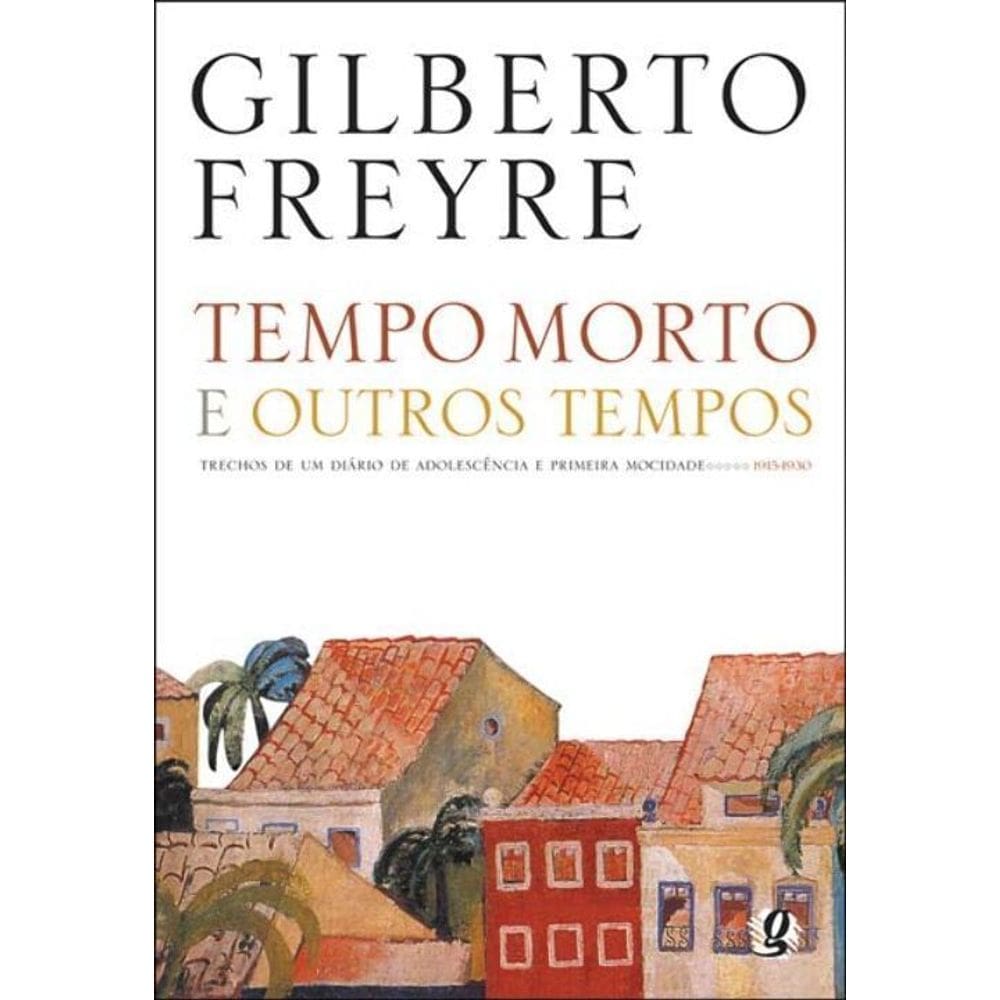 Tempo Morto e Outros Tempos
