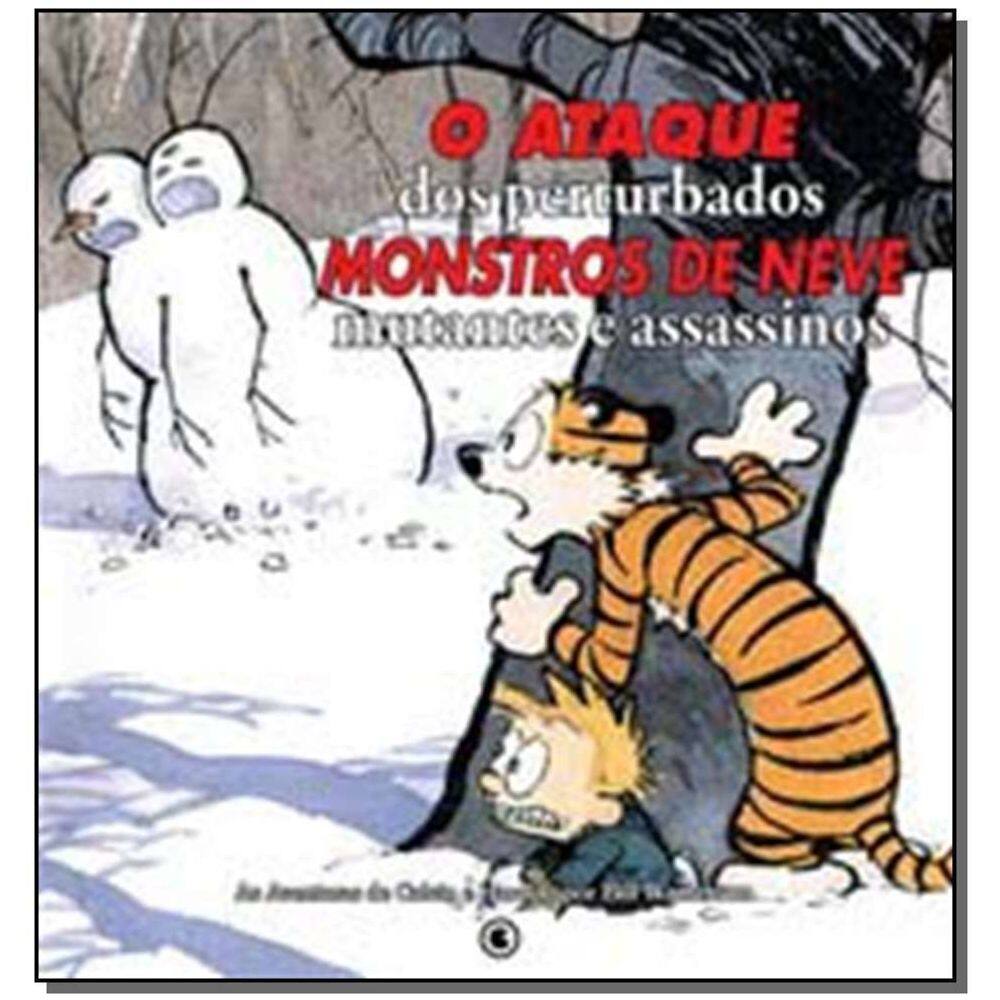 Calvin e Haroldo Volume 8 - o Ataque Dos Perturbados Monstros De Neve Mutantes Assassinos