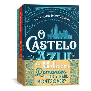 Os Melhores Romances De Lucy Maud Montgomery - Kit Com 3 Livros