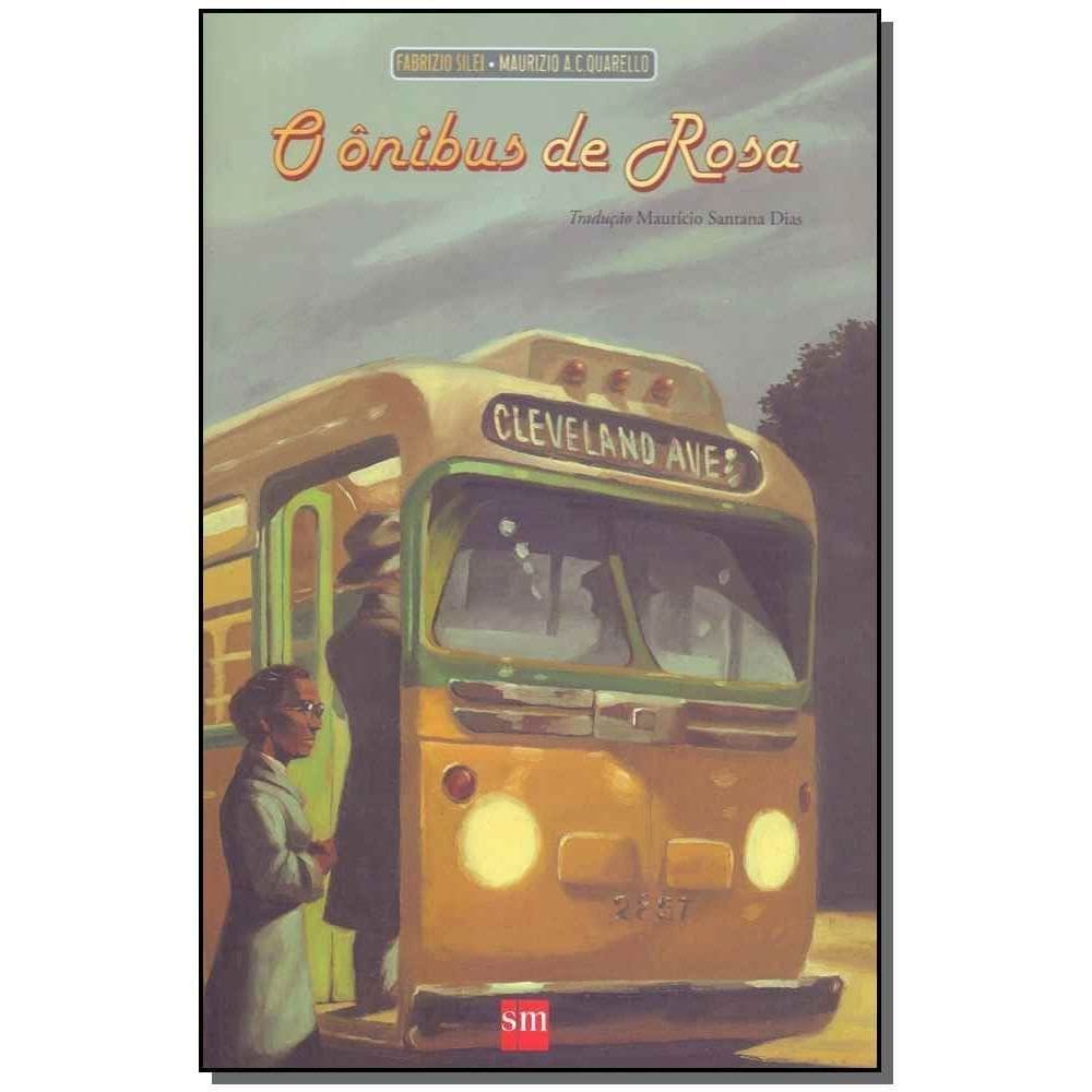 Ônibus de Rosa, O