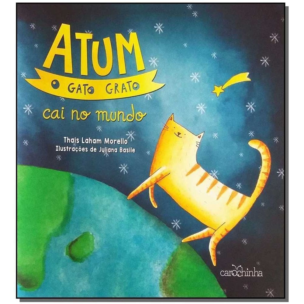 Atum, o Gato Grato Cai no Mundo
