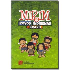 Mirim - Povos Indigenas no Brasil