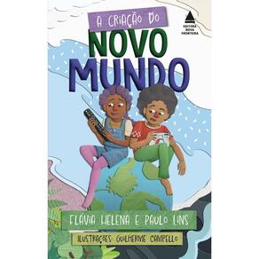 A Criação do Novo Mundo