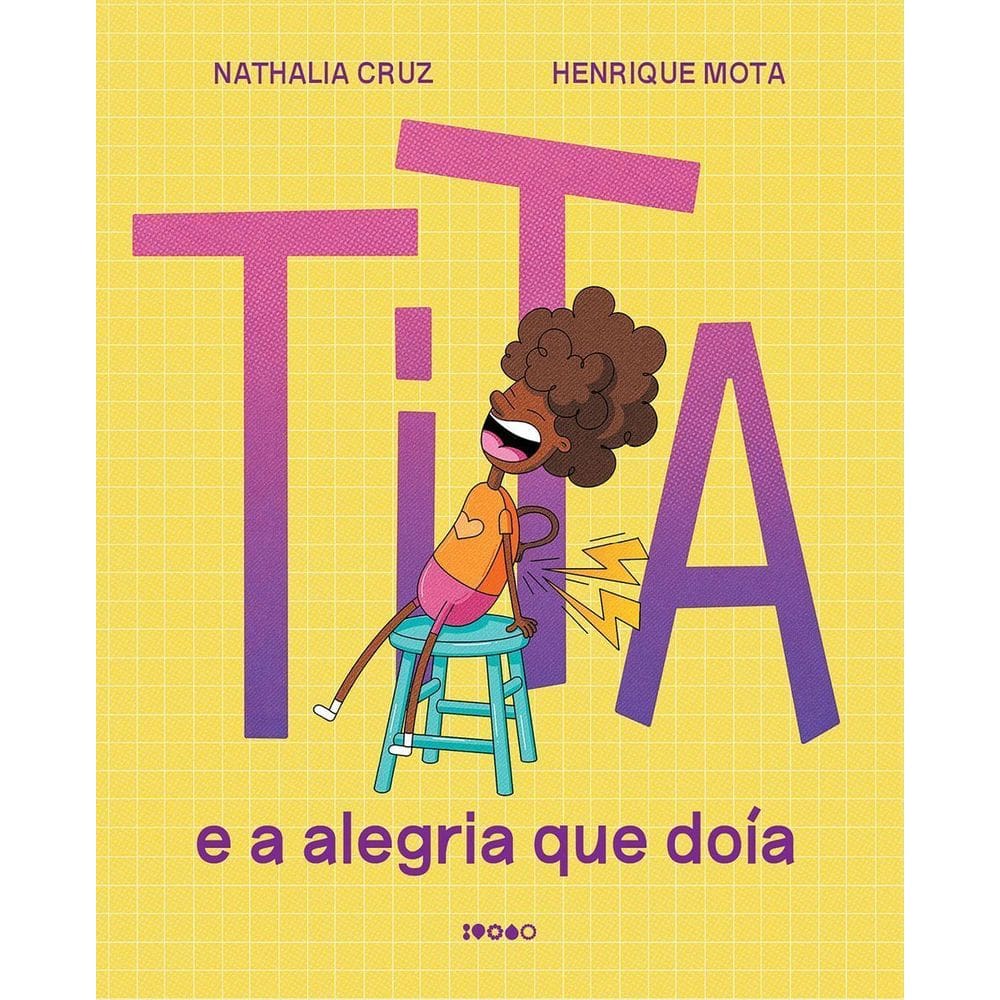 Tita e a Alegria Que Doía