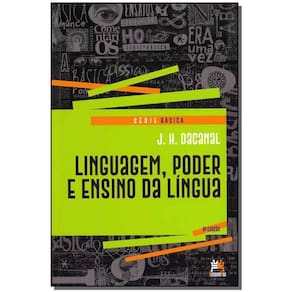 Linguagem, Poder e Ensino da Língua - 06Ed/18