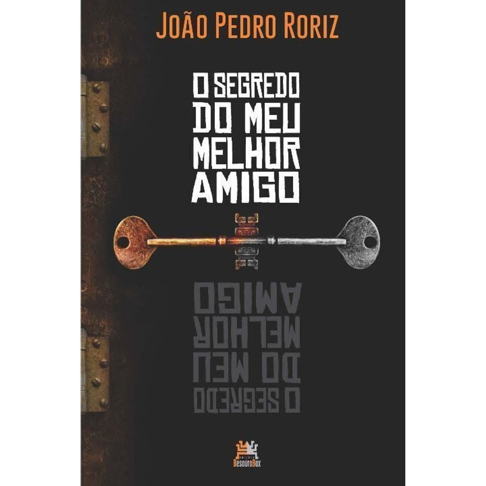 O segredo do meu melhor amigo