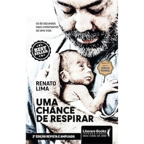 Uma Chance De Respirarxos 60 Segundos Mais Importantes De Uma Vida