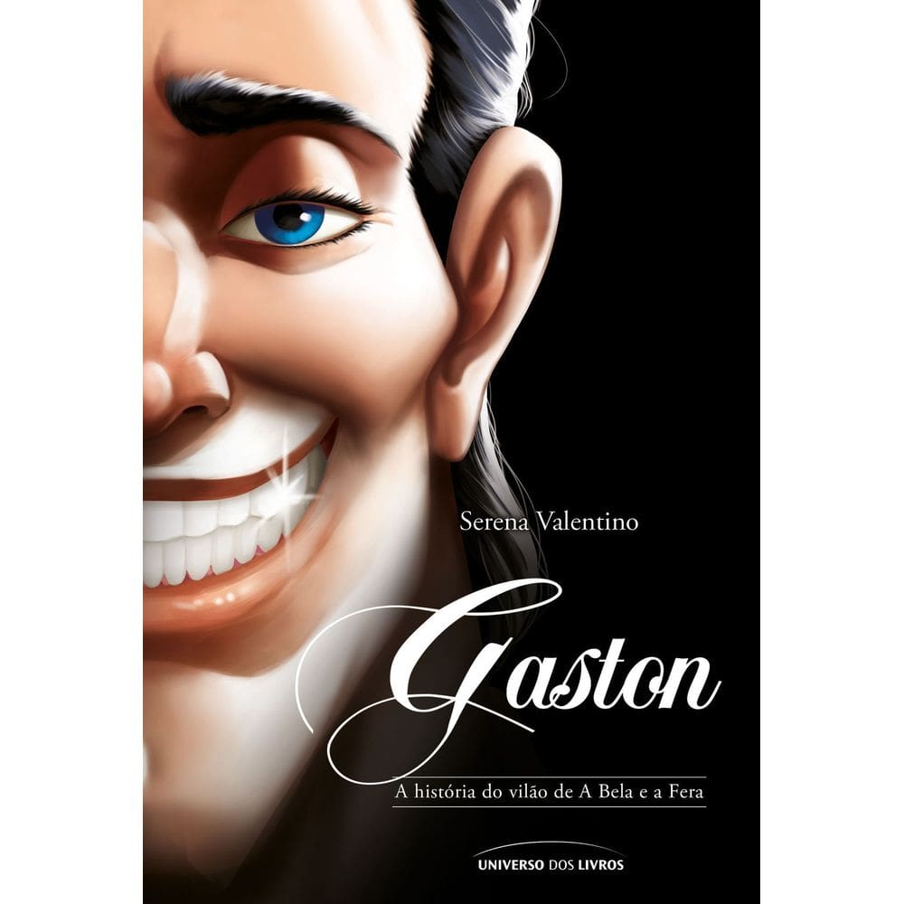 Gaston - A História do Vilão de a Bela e a Fera