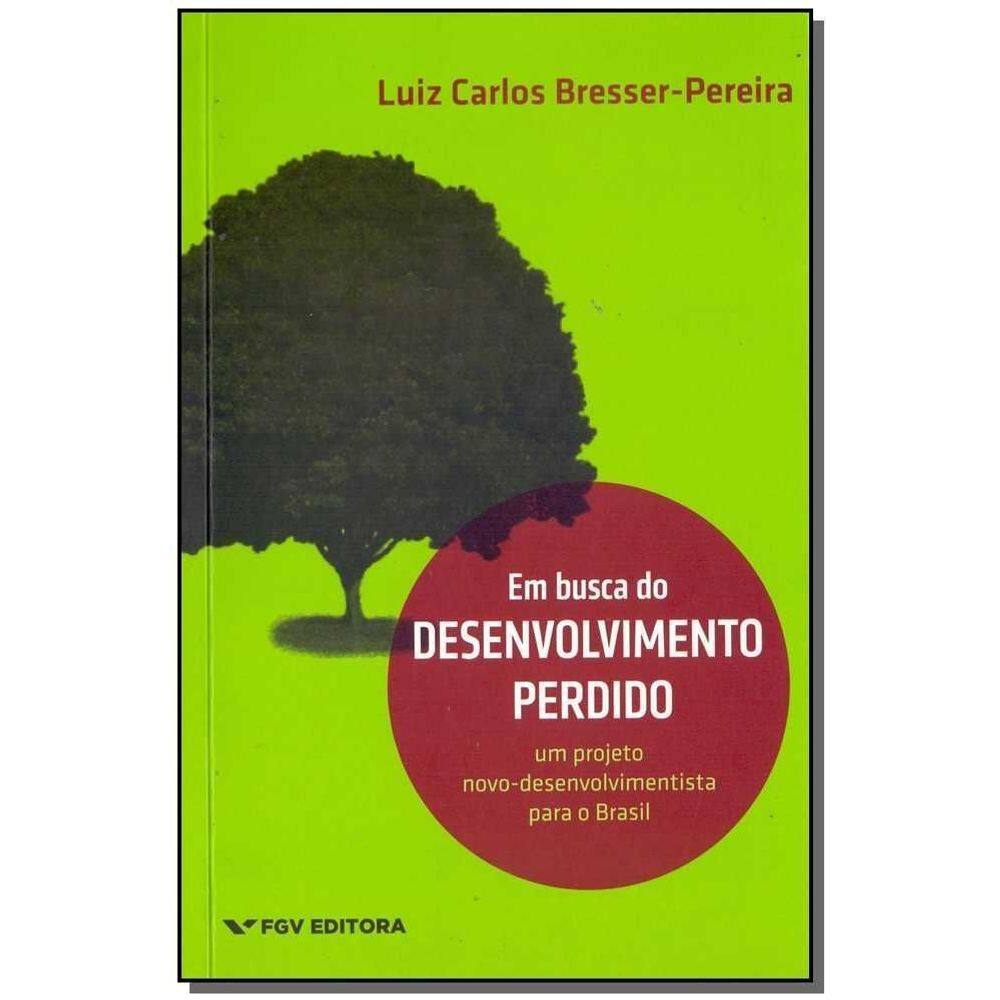 Em Busca do Desenvolvimento Perdido