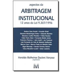 Aspectos Da Arbitragem Institucional - 1 Ed./2007