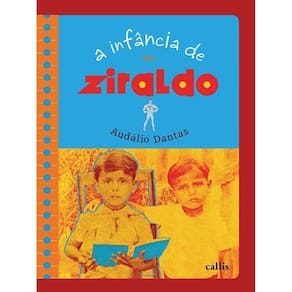 A Infância De Ziraldo
