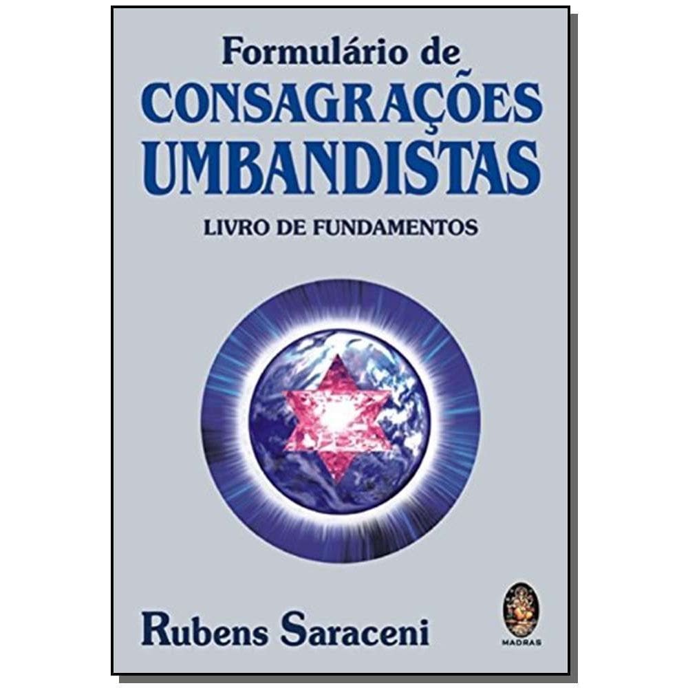 Formulário De Consagrações Umbandistas - Livro De Fundamentos