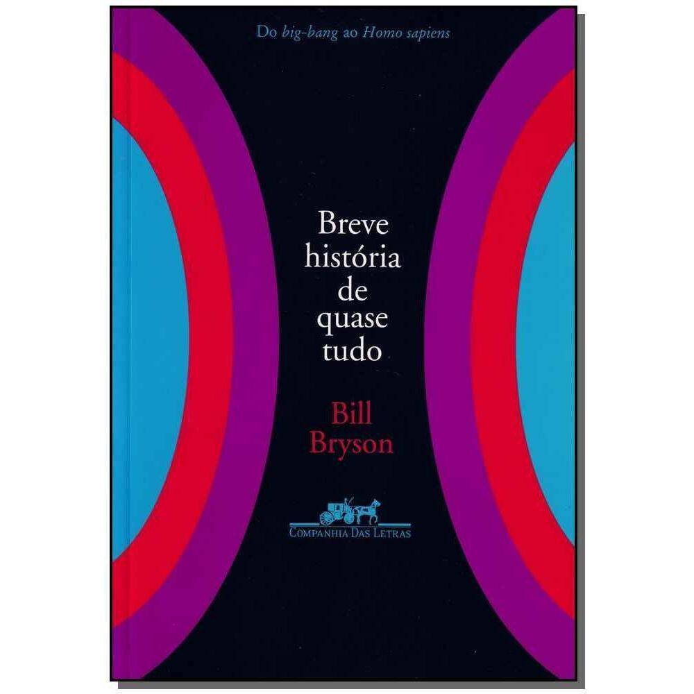 Breve História De Quase Tudo