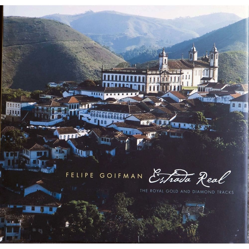 Estrada Real - The Royal Gold And Diamond Tracks