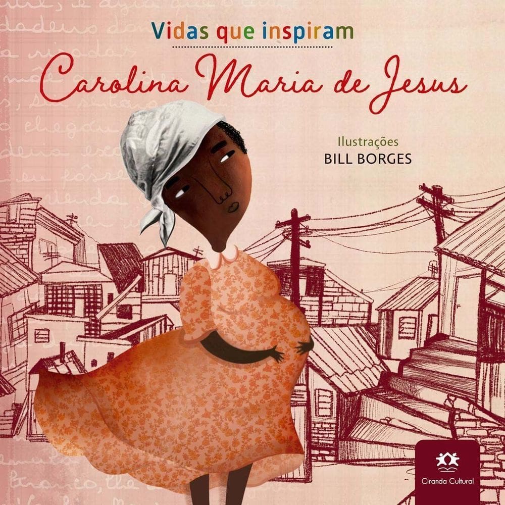 Carolina Maria De Jesus - (Ciranda)