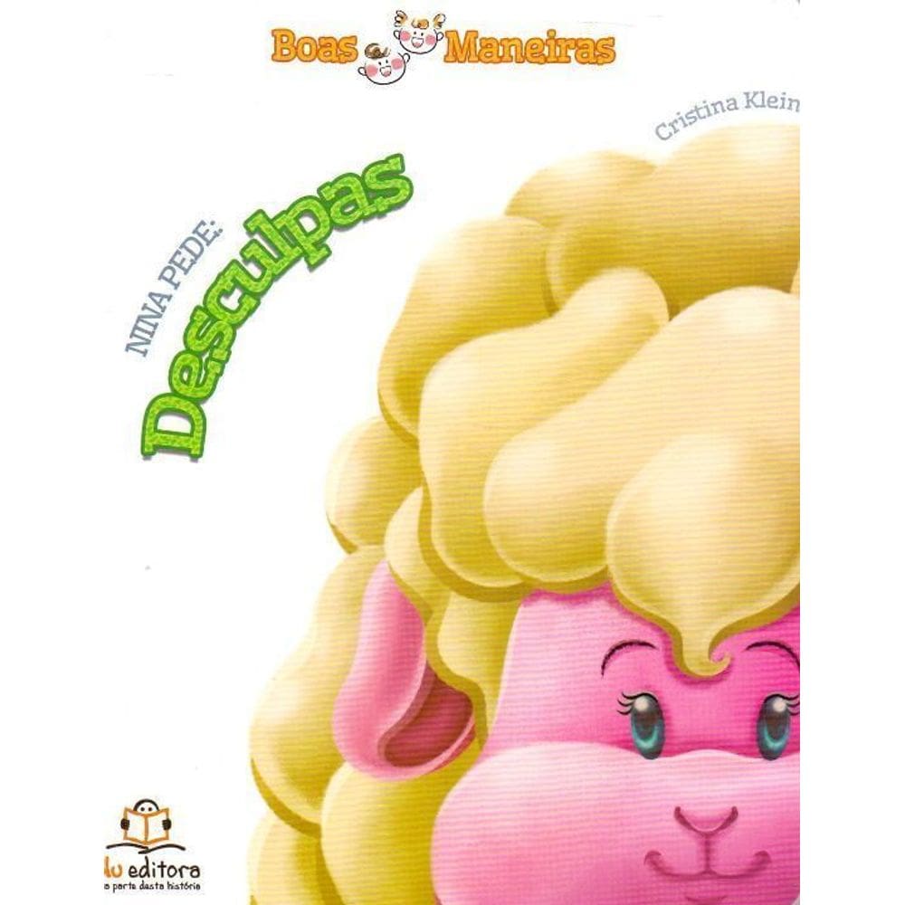 Boas Maneiras - Nina Pede: Desculpas