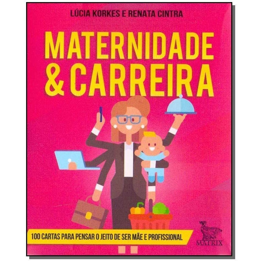Maternidade e Carreira
