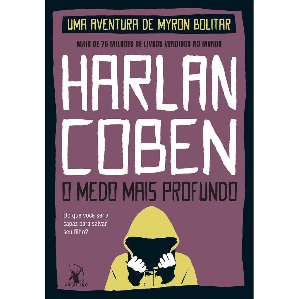 O Medo Mais Profundo