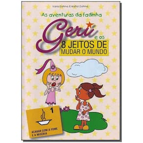 Oito Jeitos de Mudar o Mundo - Kit Com 8 Livros