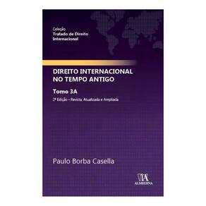 Direito Internacional no Tempo Antigo - 02Ed/22