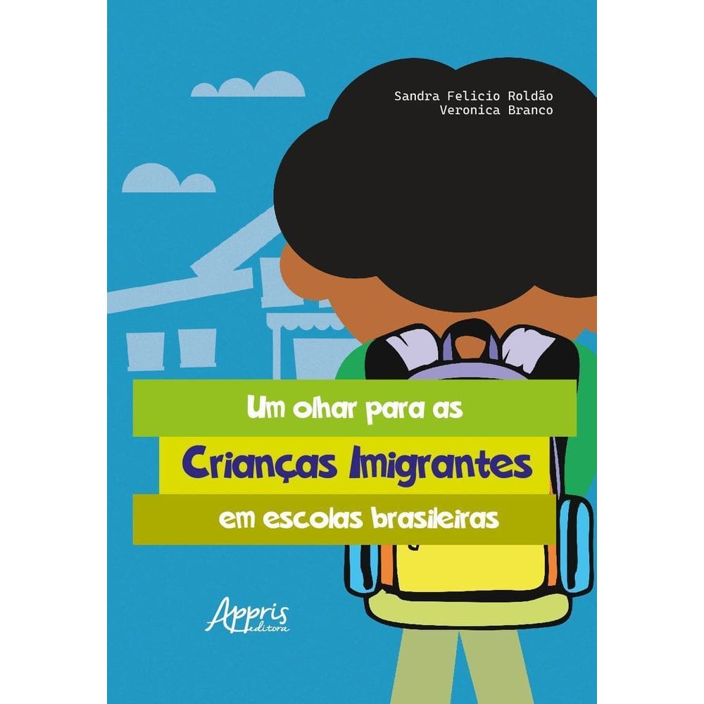Um Olhar Para as Crianças Imigrantes Em Escolas Brasileiras