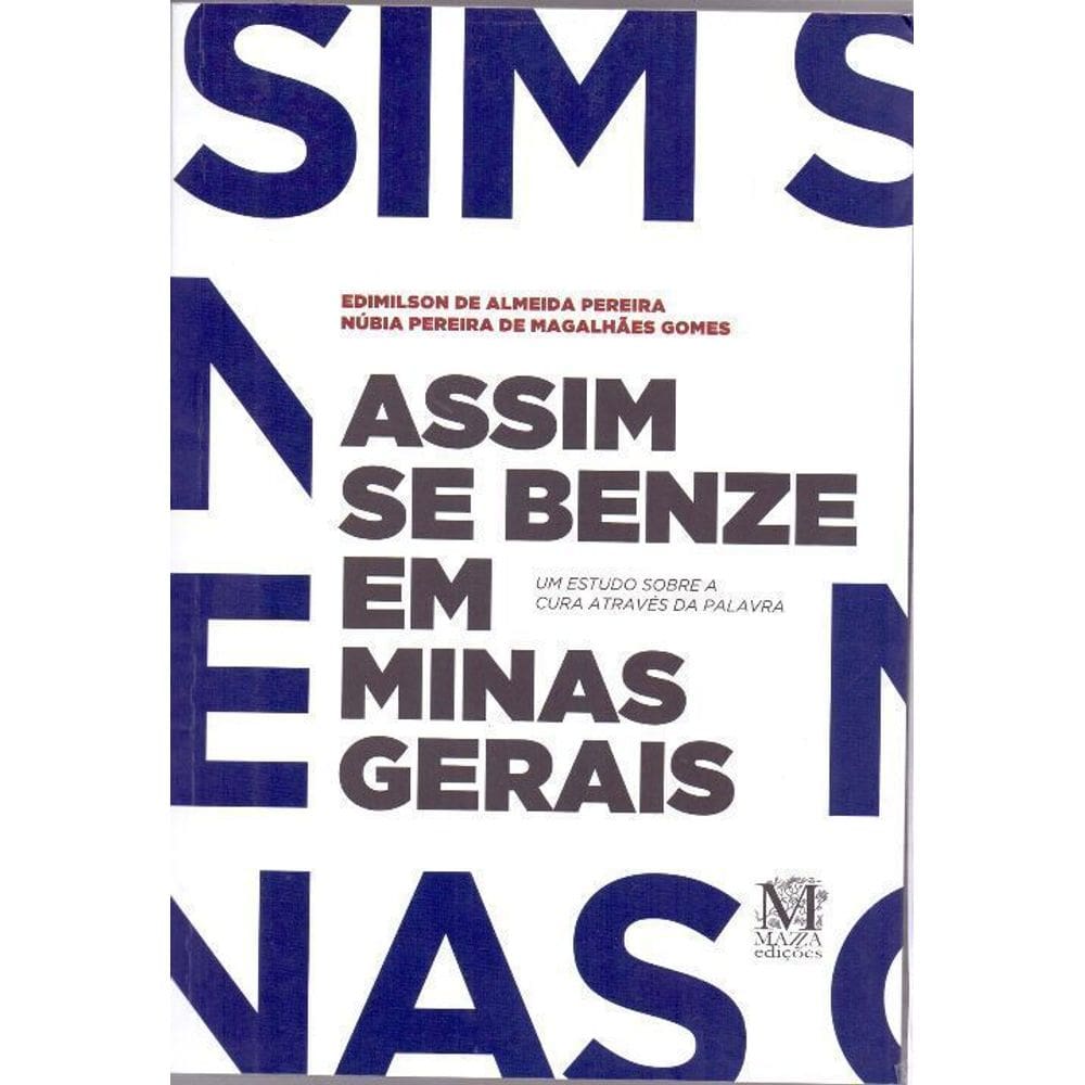 Assim Se Benze Em Minas Gerais