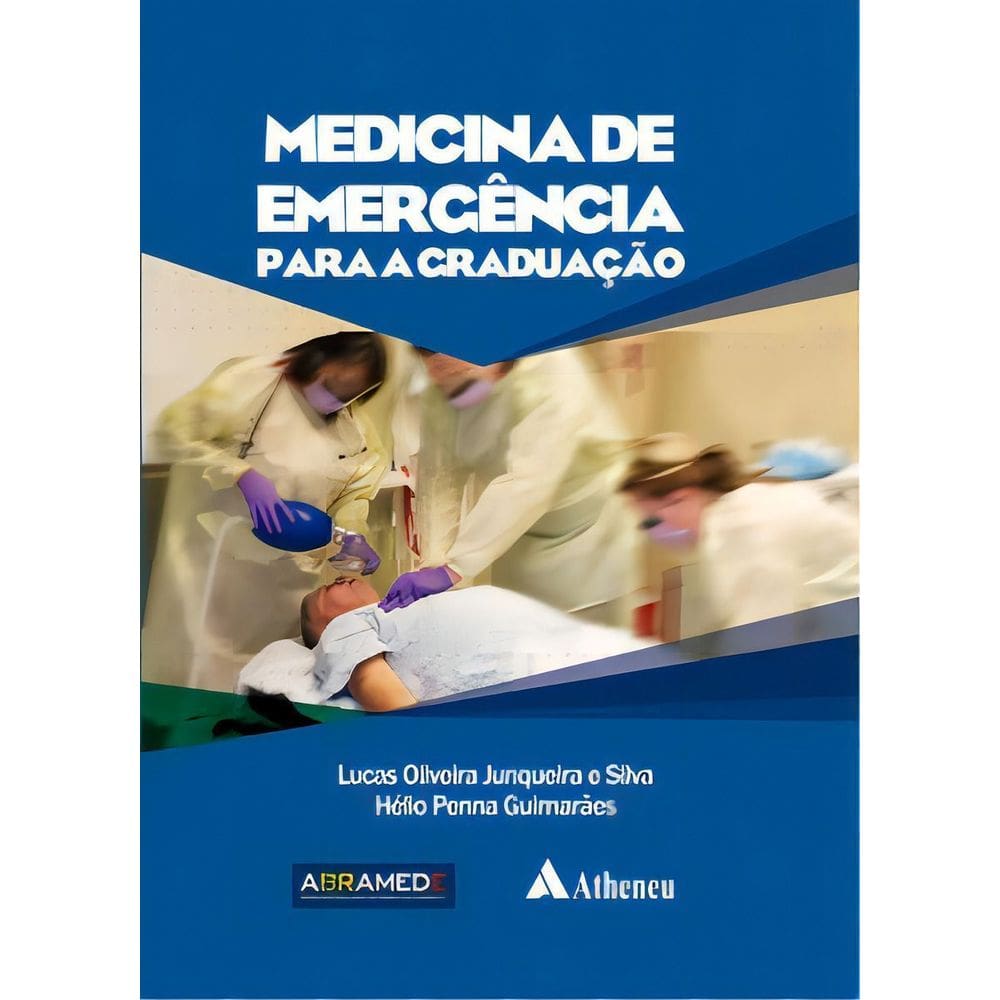Medicina de Emêrgencia Para a Graduação