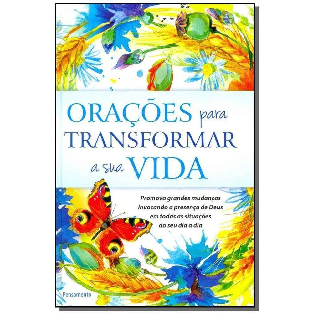 Orações Para Transformar a Sua Vida