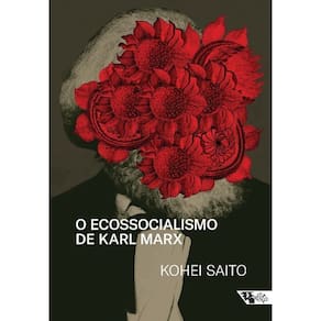 Ecossocialismo De Karl Marx, O