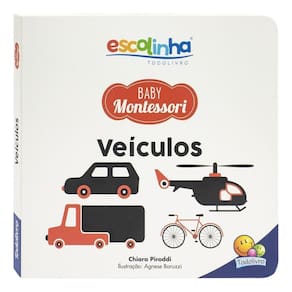 Escolinha Baby Montessori - Contrastes! - Veículos