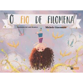 o Fio De Filomena