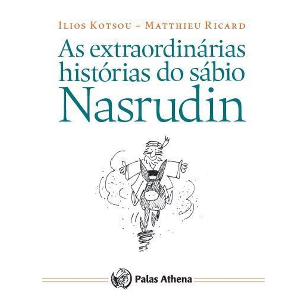 As Extraordinárias Histórias do Sábio Nasrudin