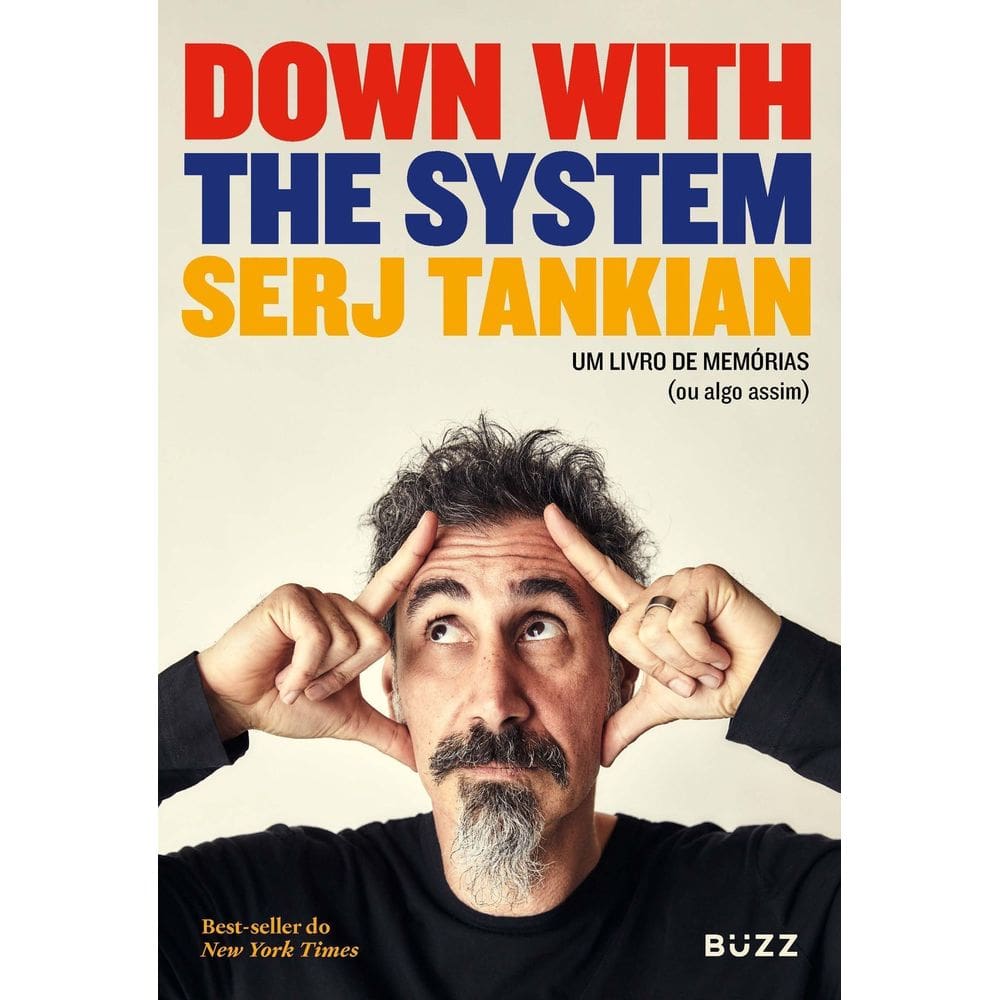 Down With The System - Um Livro de Memórias (Ou Algo Assim)
