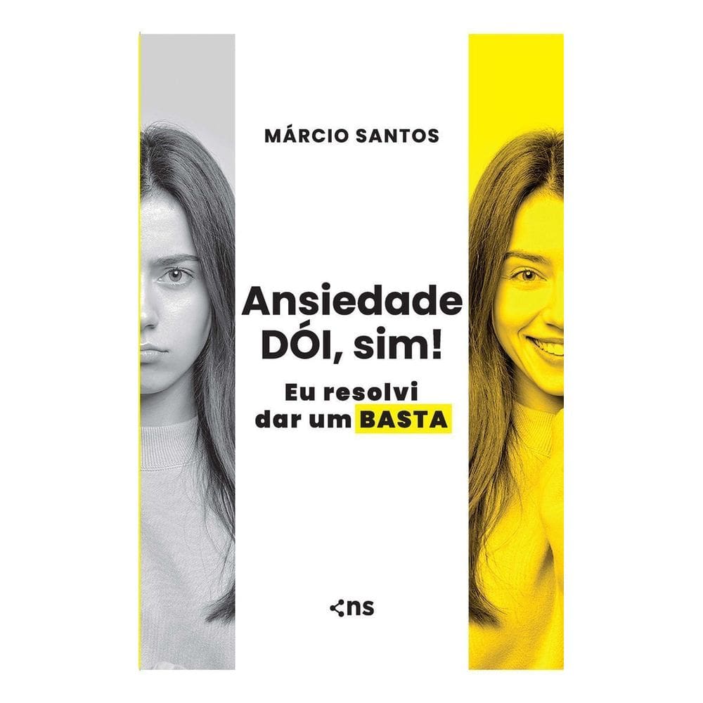 Ansiedade Dói, Sim! Eu Resolvi Dar Um Basta