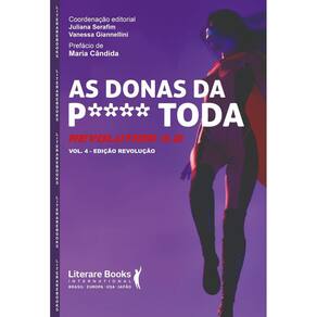 As Donas Da P**** Toda - Revolution 4.0 - Vol. 4