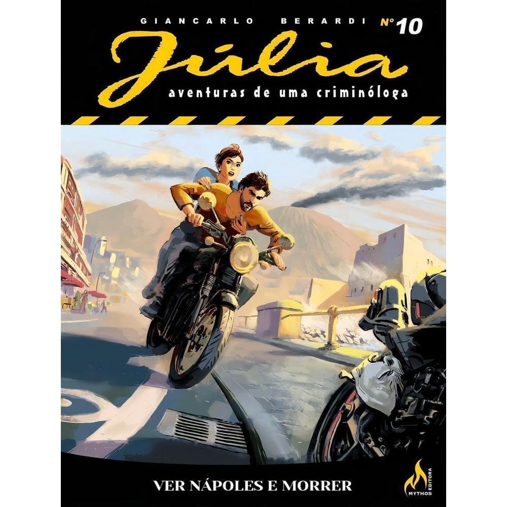 Júlia Nova Série - Vol. 10 - Ver Nápoles e Morrer