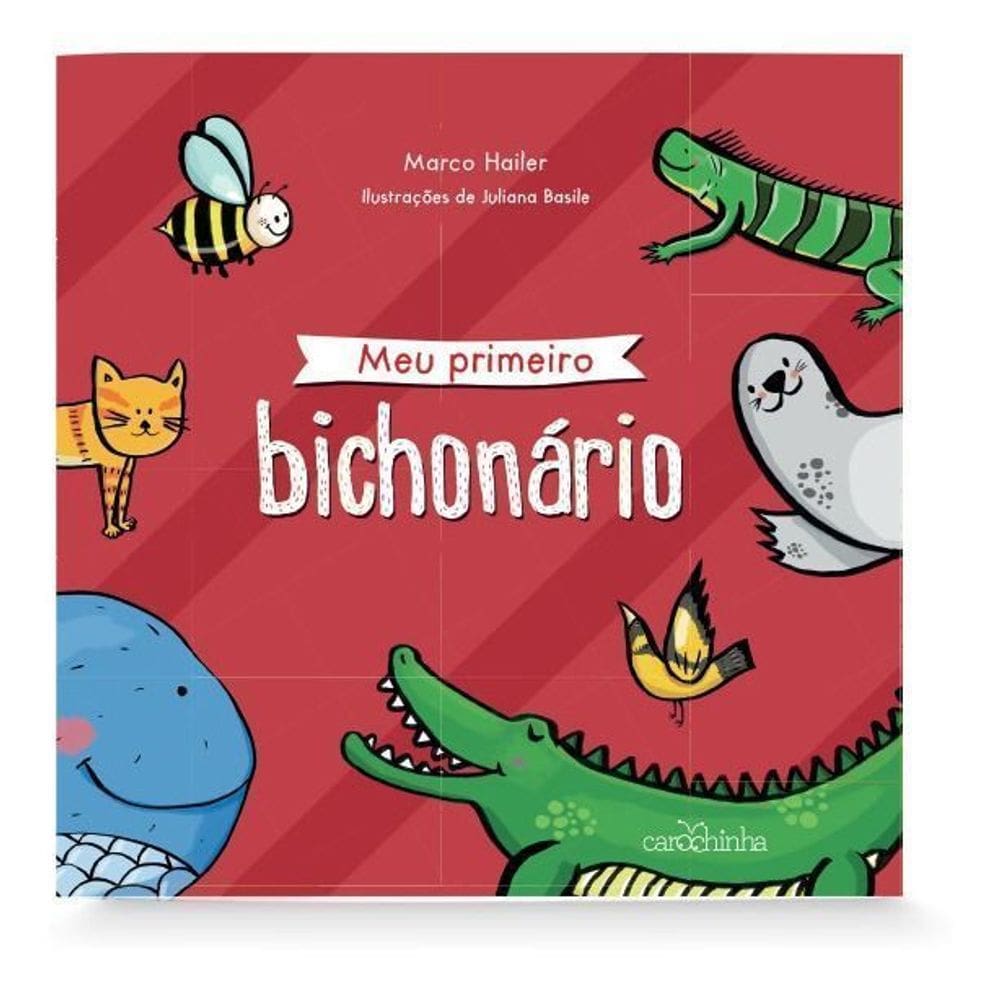 Meu Primeiro Bichonário