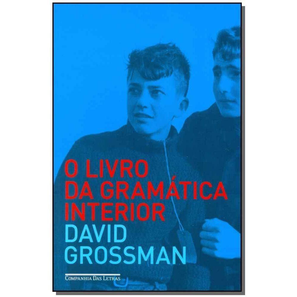 Livro Da Gramatica Interior, O