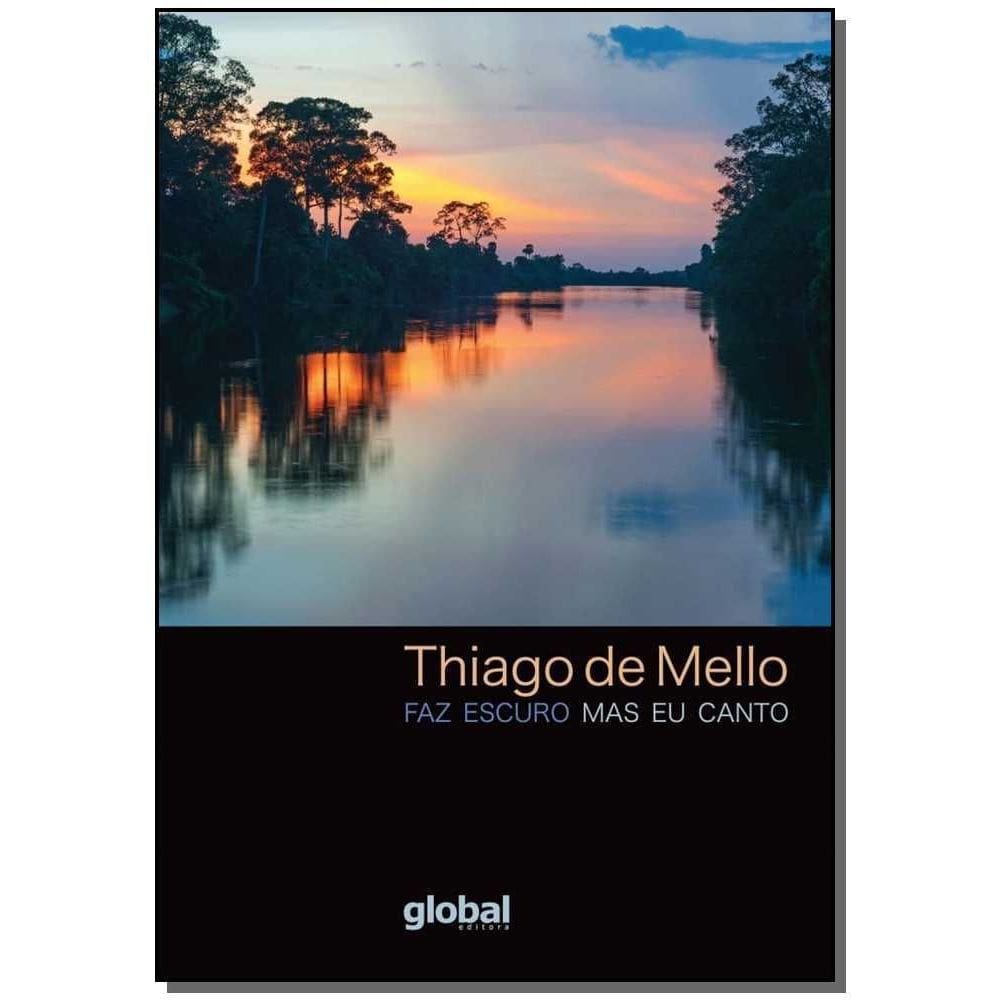 Faz Escuro Mas Eu Canto - Porque a Manhã Vai Chegar