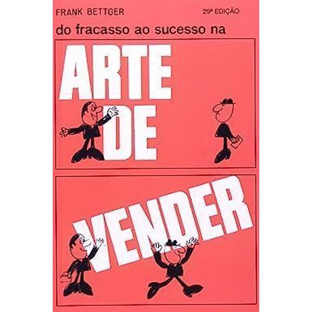 Arte De Vender Frac.ao Sucesso